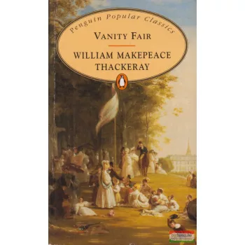 William Makepeace Thackeray - Vanity Fair
