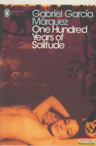 Gabriel García Márquez - One Hundred Years of Solitude