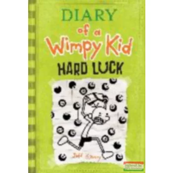 Jeff Kinney - Diary of a Wimpy Kid: Hard Luck