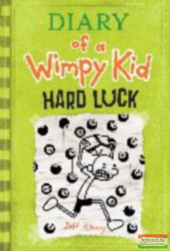 Jeff Kinney - Diary of a Wimpy Kid: Hard Luck