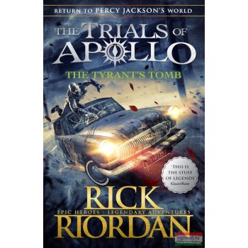 Rick Riordan - The Tyrant’s Tomb