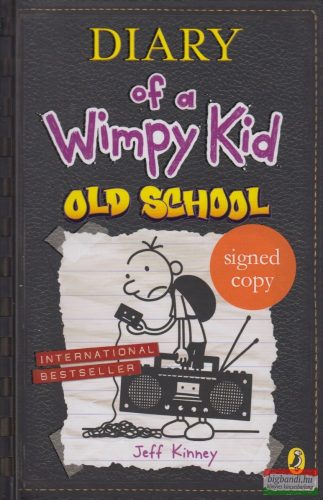 Jeff Kinney - Diary of A Wimpy Kid: Old School