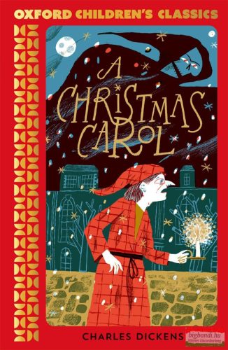 Charles Dickens - A Christmas Carol and Other Stories