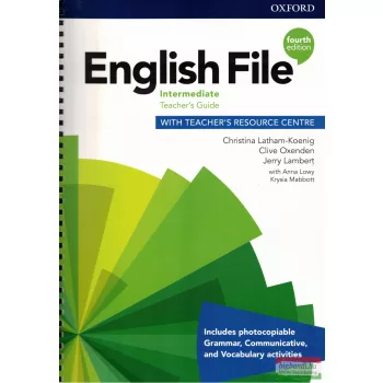   English File Intermediate Teacher's Guide with Teacher's Resource Centre Fourth Edition 