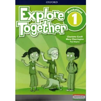 Explore Together 1 munkafüzet