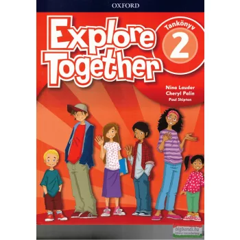 Explore Together 2 tankönyv