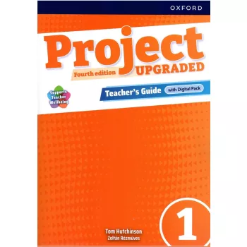   Project Fourth edition Upgraded 1 Teacher's Guide with Digital Pack