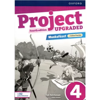   Project Fourth edition Upgraded 4 Munkafüzet + Online Practice
