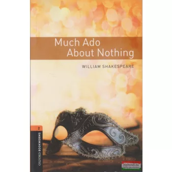 William Shakespeare - Much Ado About Nothing 