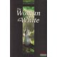 Wilkie Collins - The Woman in White