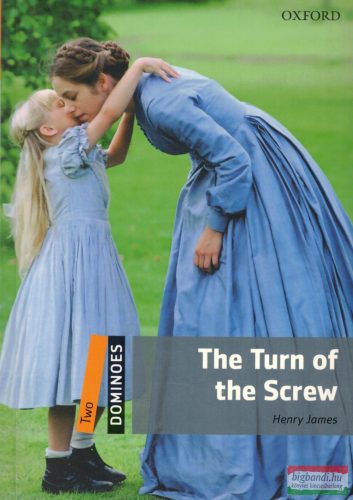 Henry James - The Turn of the Screw - Dominoes Two