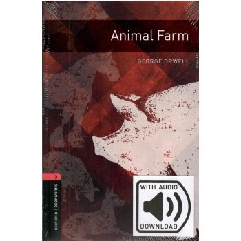   George Orwell - Animal Farm - Oxford Bookworms Library: Level 3 - MP3 Pack