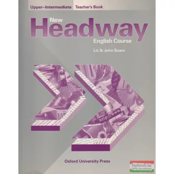 New Headway Upper-Intermediate: Teacher's Book 