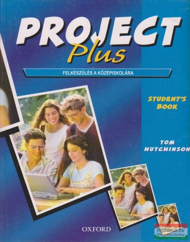 Tom Hutchinson - Project Plus Student's Book