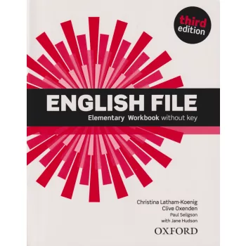   English File Elementary Workbook without key -  Third edition