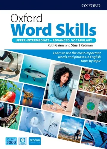 Oxford Word Skills Upper-intermediate - Advanced Vocabulary Second Edition