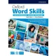 Oxford Word Skills Upper-intermediate - Advanced Vocabulary Second Edition