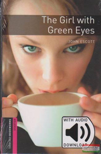 John Escott - The Girl with Green Eyes - letölthető hanganyaggal