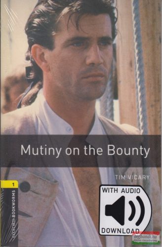 Tim Vicary - Mutiny on the Bounty - letölthető hanganyaggal