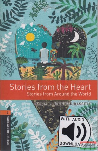 Jennifer Bassett - Stories from the Heart - Stories from Around the World - letölthető hanganyaggal
