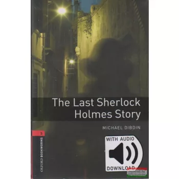   Michael Dibdin - The Last Sherlock Holmes Story letölthető hanganyaggal