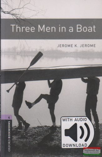 Jerome K. Jerome - Three Men in a Boat letölthető hanganyaggal 