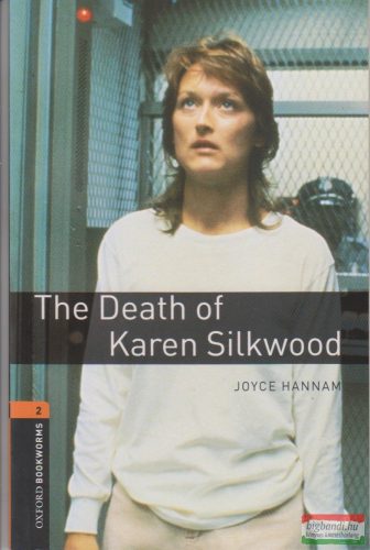 Joyce Hannam - The Death of Karen Silkwood