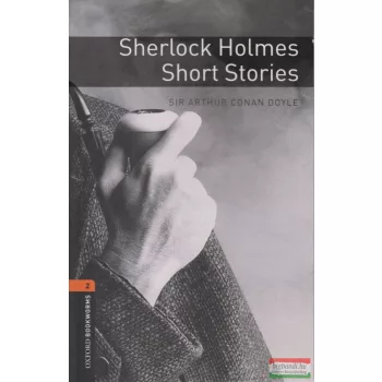 Sir Arthur Conan Doyle - Sherlock Holmes Short Stories 