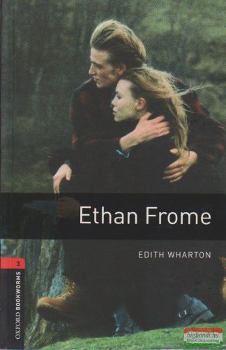 Edith Wharton - Ethan Frome