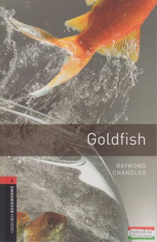 Raymond Chandler - Goldfish