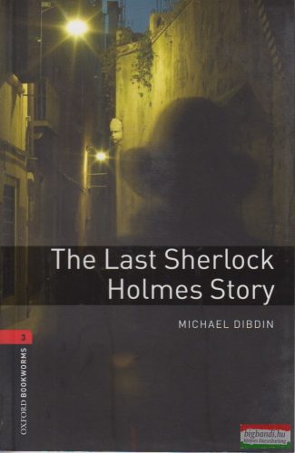 Michael Dibdin - The Last Sherlock Holmes Story