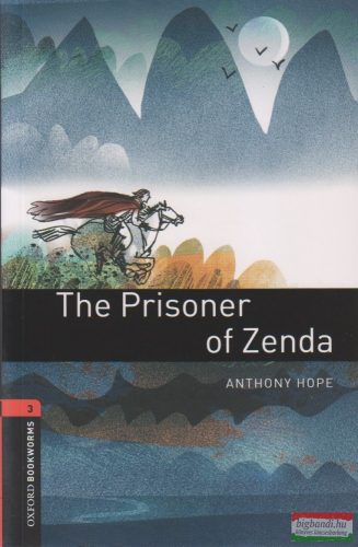 Anthony Hope - The Prisoner of Zenda