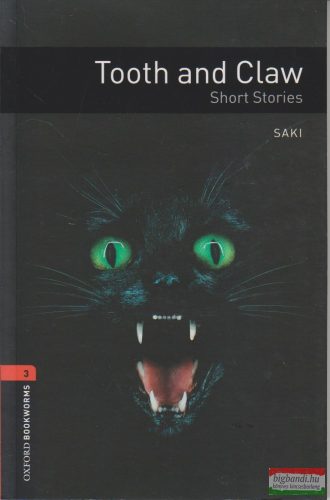 Saki - Tooth and Claw - Short Stories