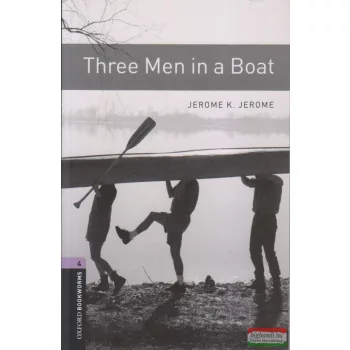 Jerome K. Jerome - Three Men in a Boat