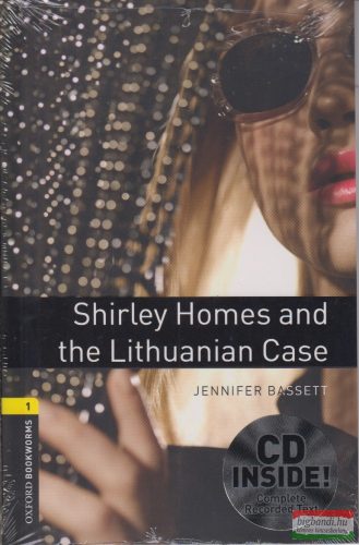 Jennifer Bassett - Shirley Homes and the Lithuanian Case - CD melléklettel