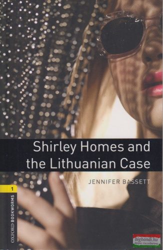 Jennifer Bassett - Shirley Homes and the Lithuanian Case