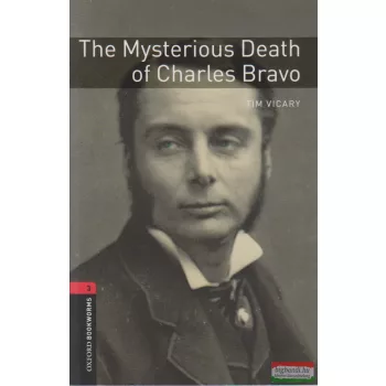 Tim Vicary - The Mysterious Death of Charles Bravo