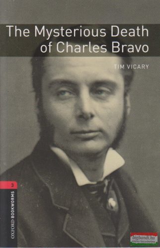 Tim Vicary - The Mysterious Death of Charles Bravo