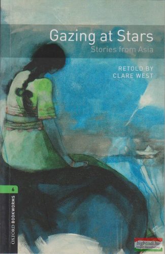 Clare West - Gazing at Stars - Stories from Asia