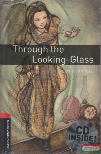  Lewis Carroll - Through the Looking-Glass CD melléklettel