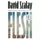 David Szalay - Flesh