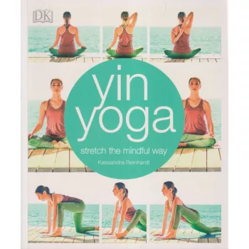 Yin Yoga - Stretch the mindful way