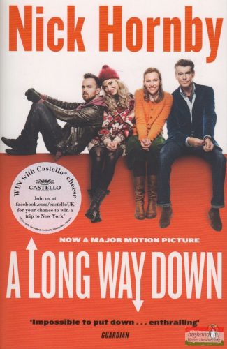 Nick Hornby - A Long Way Down