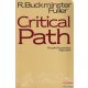 R. Buckminster Fuller - Critical ​Path