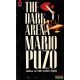 Mario Puzo - The Dark Arena
