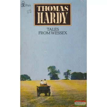 Thomas Hardy - Tales From Wessex