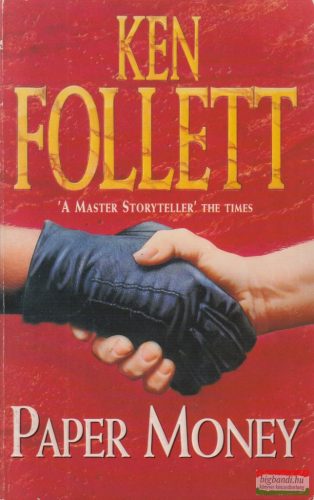 Ken Follett - Paper Money