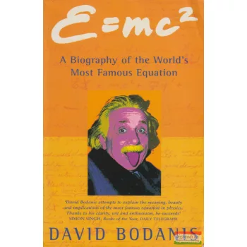 David Bodanis - e=mc2