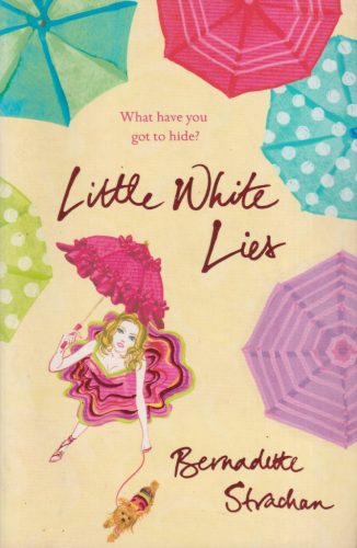 Bernadette Strachan - Little White Lies