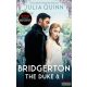 Julia Quinn - Bridgerton: The Duke and I